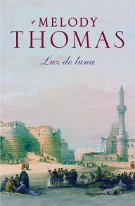 Title: Luz de luna (Familia Donally 2), Author: Melody Thomas