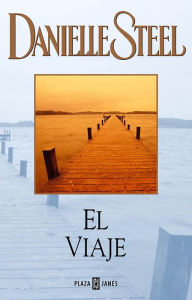 Title: El viaje, Author: Danielle Steel