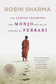 Title: Les cartes secretes del monjo que es va vendre el Ferrari, Author: Robin Sharma
