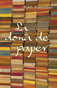 Title: La dona de paper, Author: Rabih Alameddine