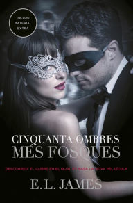 Title: Cinquanta ombres més fosques (Cinquanta ombres 2), Author: E.L. James