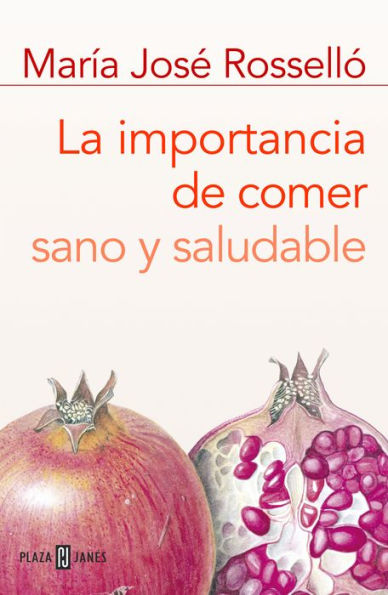 La importancia de comer sano y saludable