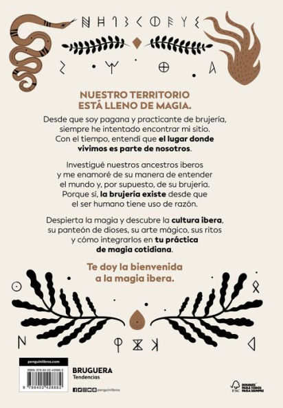 El despertar de la magia: Runas, mitología ibera y rituales ancestrales / The Aw akening of Magic: Runes, Iberian Mythology and Ancestral Rituals