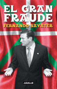 Title: El gran fraude, Author: Fernando Savater