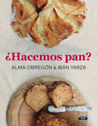 Title: ¿Hacemos pan?, Author: Alma Obregón