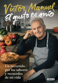 Title: El gusto es mío, Author: Víctor Manuel
