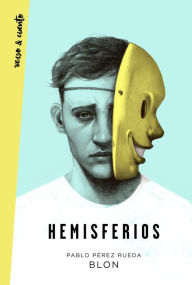 Title: Hemisferios, Author: Pablo Pérez Rueda (Blon)