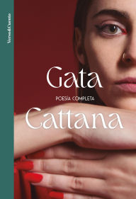 Title: Poesía completa, Author: Gata Cattana