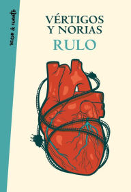 Title: Vértigos y norias, Author: Rulo