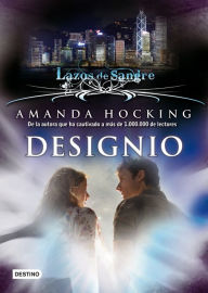 Title: Designio: Lazos de sangre 4, Author: Amanda Hocking