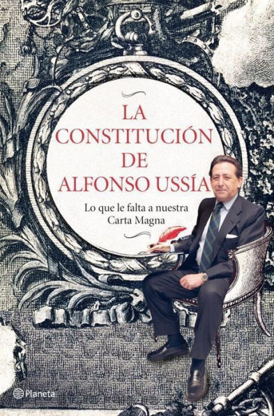 La Constitución de Alfonso Ussía: Lo que le falta a nuestra Carta Magna