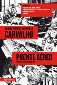 Title: Carvalho: Puente aéreo, Author: Manuel Vázquez Montalbán