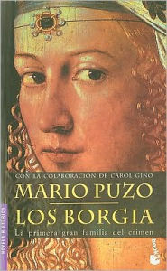 Title: Los borgia (The Family), Author: Mario Puzo