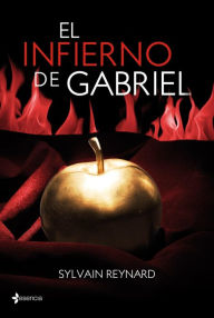 Title: El infierno de Gabriel, Author: Sylvain Reynard