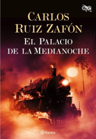 Title: El palacio de la medianoche (The Midnight Palace), Author: Carlos Ruiz Zafón