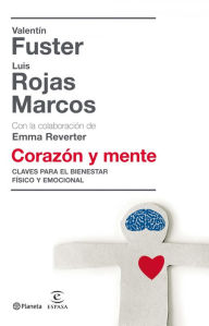 Title: Corazón y mente, Author: Valentí Fuster