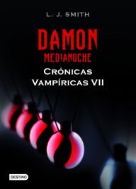 Title: Damon, Medianoche (Midnight: Vampire Diaries: The Return Series #3), Author: L. J. Smith