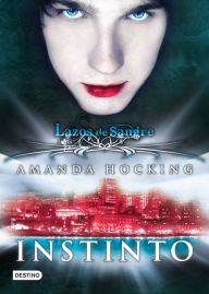 Title: Instinto: Lazos de sangre 1, Author: Amanda Hocking
