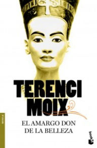 Title: El amargo don de la belleza, Author: Terenci Moix