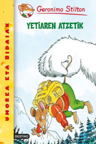 Title: Yetiaren atzetik: Geronimo Stilton Euskera 16, Author: Geronimo Stilton