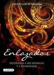 Title: Enlazados, Author: Carlos García Miranda