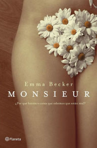 Title: Monsieur, Author: Emma Becker