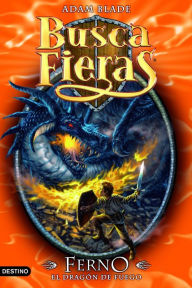 Title: Ferno, el Dragón de fuego: Buscafieras 1, Author: Adam Blade