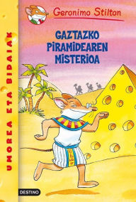 Title: EUSK-GS17-El misterio de la pirámide queso: Geronimo Stilton Euskera 17, Author: Geronimo Stilton