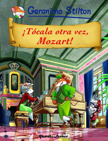 Tócala otra vez, Mozart!: Cómic Geronimo Stilton 9