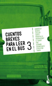 Title: Cuentos breves para leer en el bus 3, Author: AA. VV.