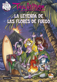 Title: La leyenda de las flores de fuego: Tea Stilton 15, Author: Tea Stilton