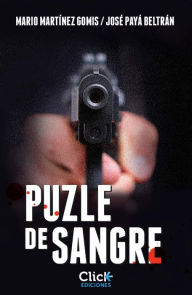 Title: Puzle de sangre, Author: José Payá