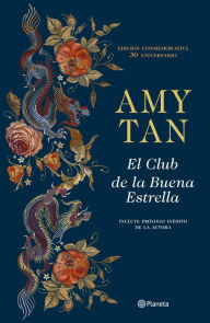 Title: El Club de la Buena Estrella, Author: Amy Tan