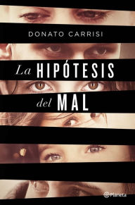 Title: La hipótesis del mal, Author: Donato Carrisi