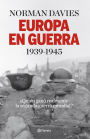 Europa en guerra 1939-1945: ¿Quién ganó realmente la segunda guerra mundial?