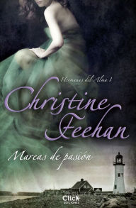 Title: Mareas de pasión: Hermanas del Alma I, Author: Christine Feehan