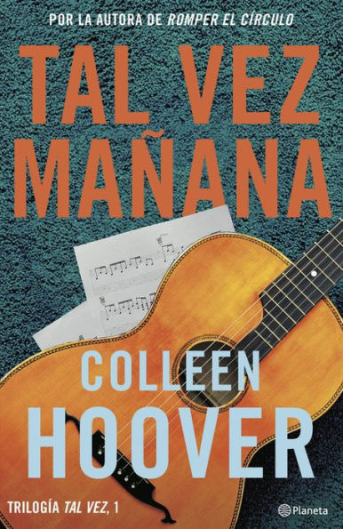 Tal vez manana / Maybe Someday (Serie Tal vez #1)