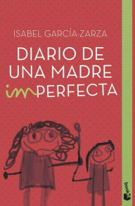 Title: Diario de una madre imperfecta, Author: Maria Serdechnova