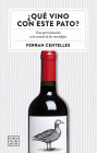 ¿Qué vino con este pato?: Una aproximación a la esencia de los maridajes
