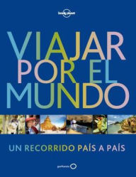 Title: Lonely Planet Viajar por el mundo, Author: Lonely Planet