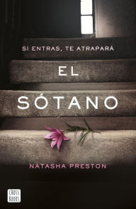 Title: El sótano (The Cellar), Author: Natasha Preston