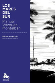 Title: Los mares del Sur, Author: Manuel Vázquez Montalbán