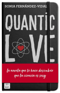 Title: Quantic Love, Author: Sónia Fernández-Vidal