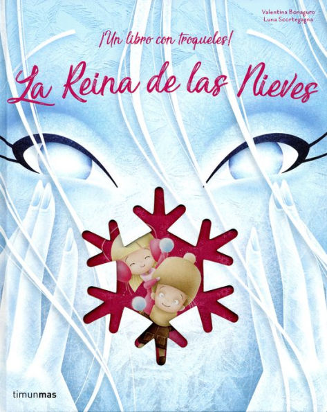 LA REINA DE LAS NIEVES