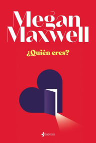 Title: ¿Quién eres?, Author: Megan Maxwell