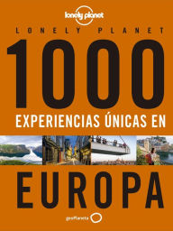 Title: 1000 experiencias únicas - Europa, Author: AA. VV.