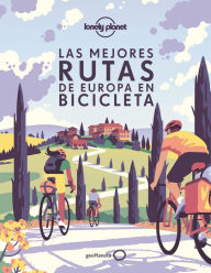 Title: Las mejores rutas de Europa en bicicleta, Author: AA. VV.