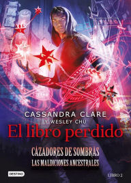 Title: El libro perdido, Author: Cassandra Clare