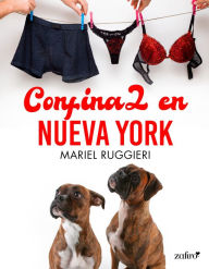 Title: Confina2 en Nueva York, Author: Mariel Ruggieri