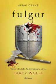 Title: Fulgor (Serie Crave 4), Author: Tracy Wolff